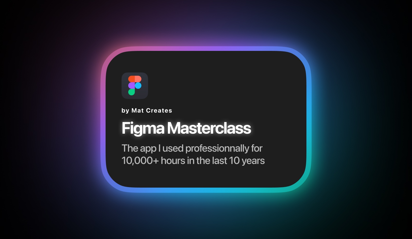 Figma Masterclass